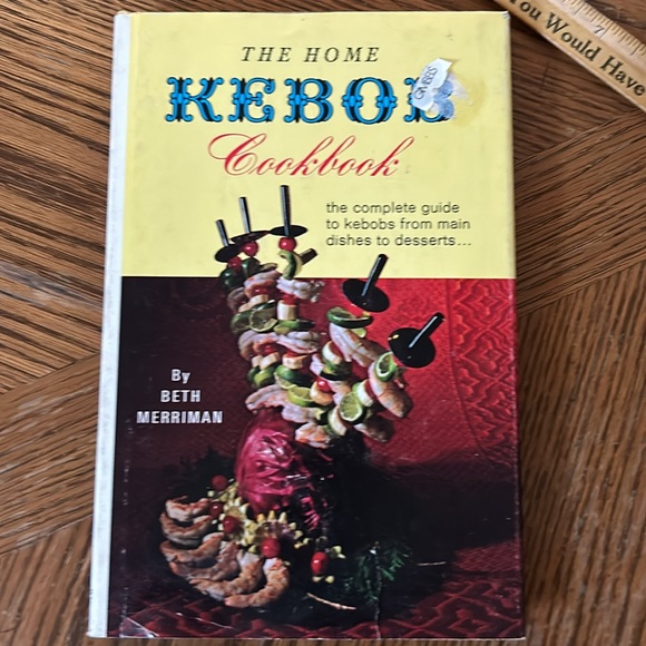 The Home Kebob Cookbook by Beth Merriman - Picture 3 of 7